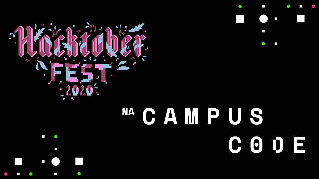 Hacktoberfest 2020 na Campus Code.